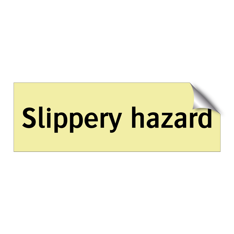 Slippery hazard