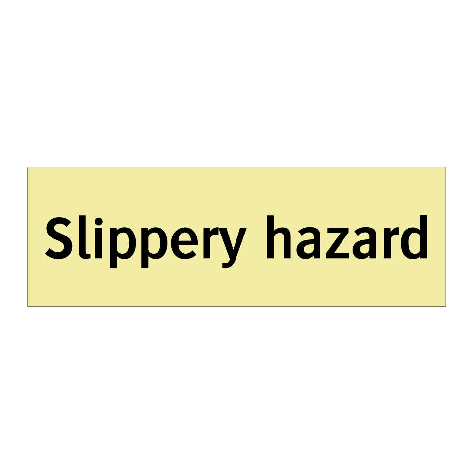 Slippery hazard