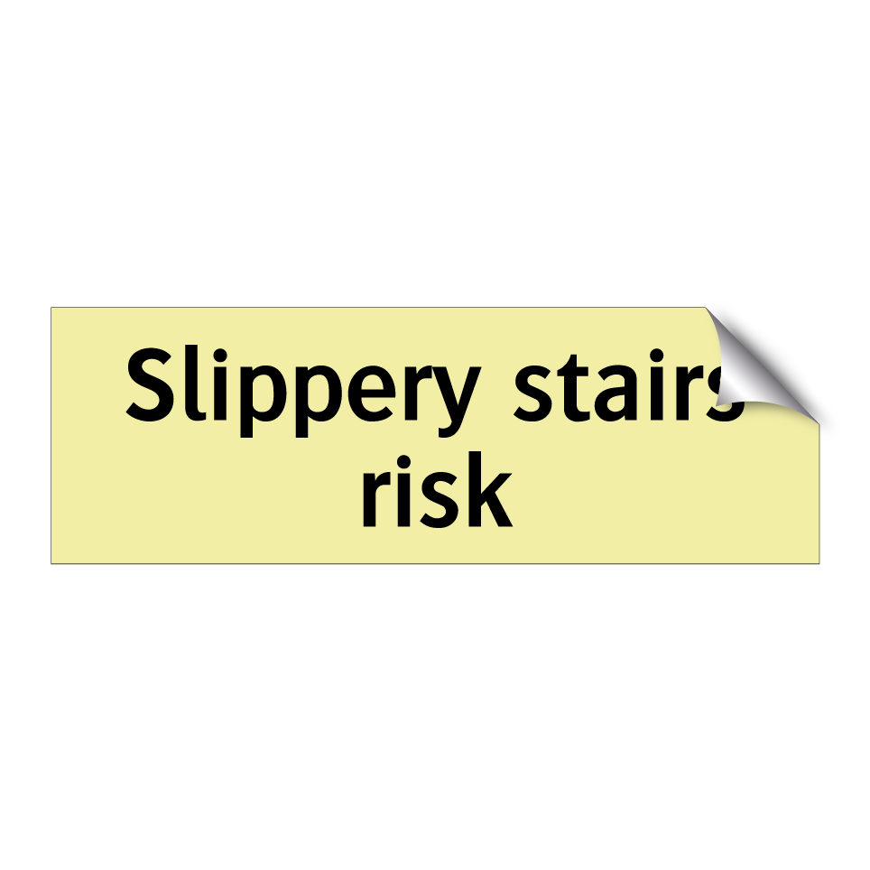 Slippery stairs risk