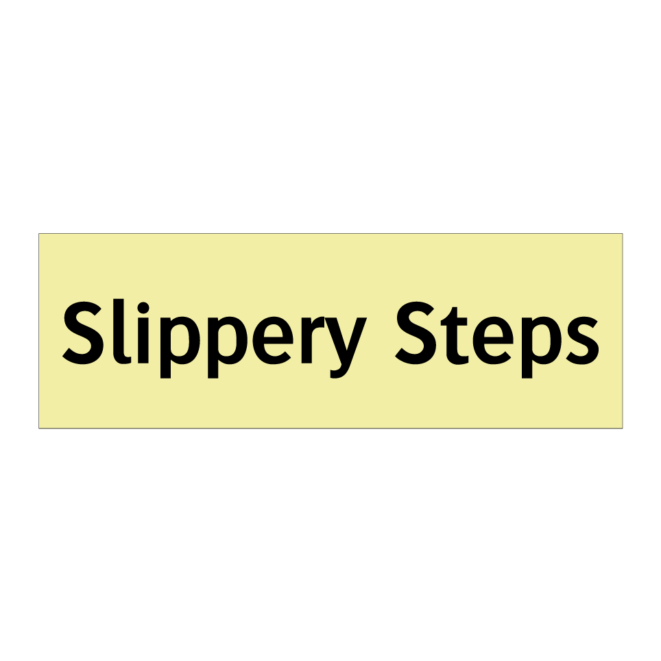 Slippery Steps