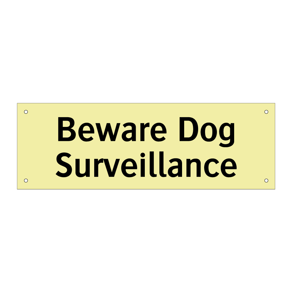 Beware Dog Surveillance
