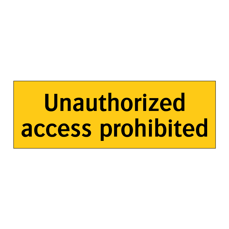 Unauthorized access prohibited