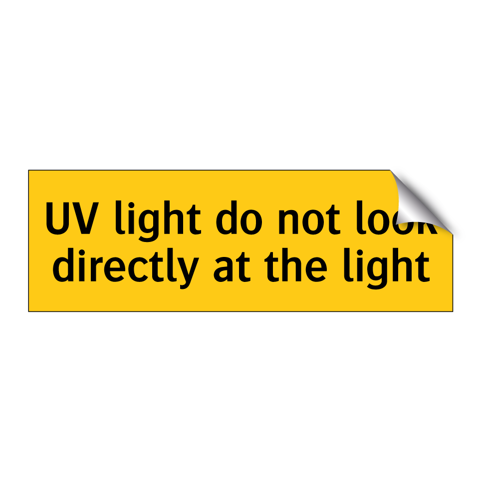 UV light do not look directly at the light