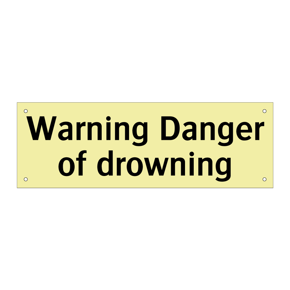 Warning Danger of drowning