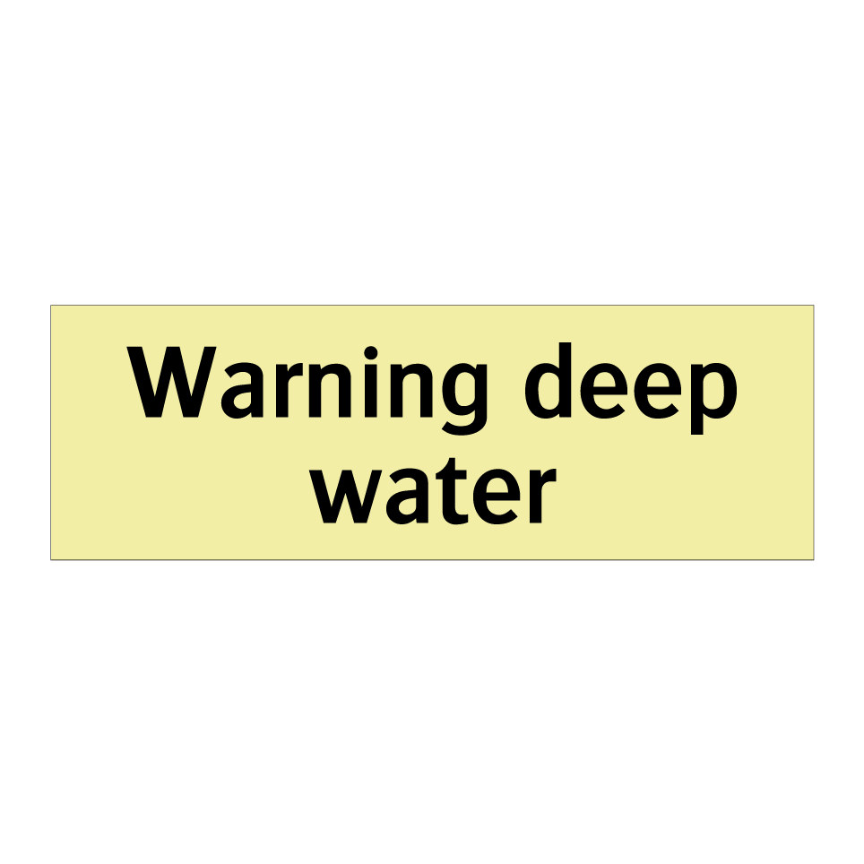 Warning deep water