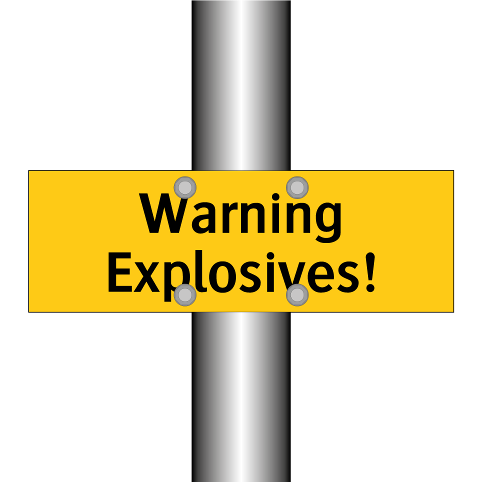 Warning Explosives!