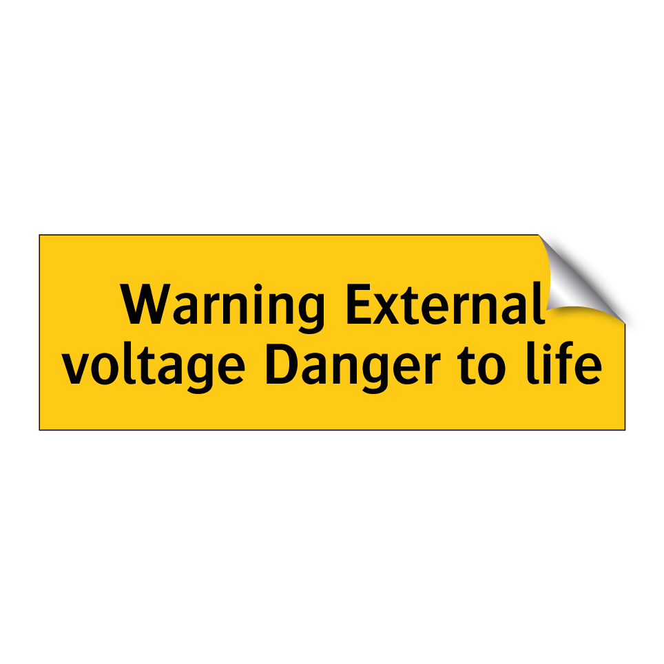 Warning External voltage Danger to life