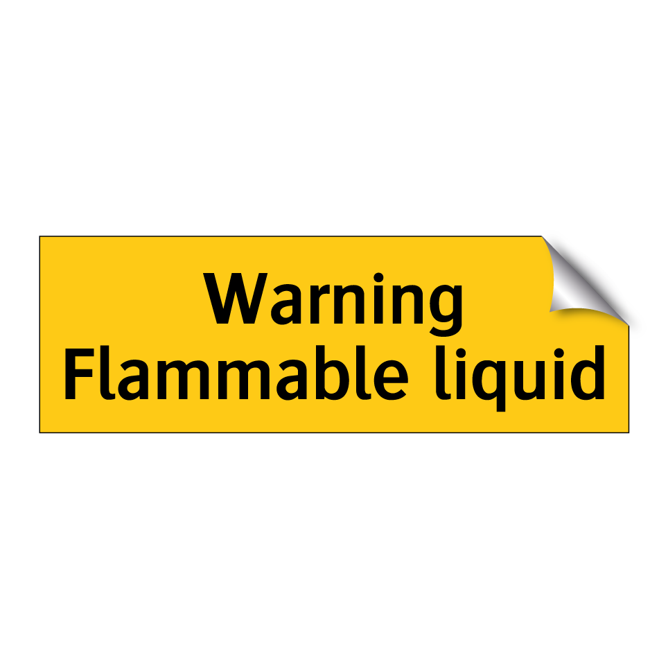 Warning Flammable liquid