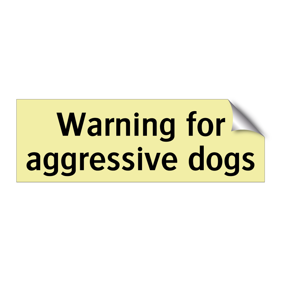 Warning for aggressive dogs