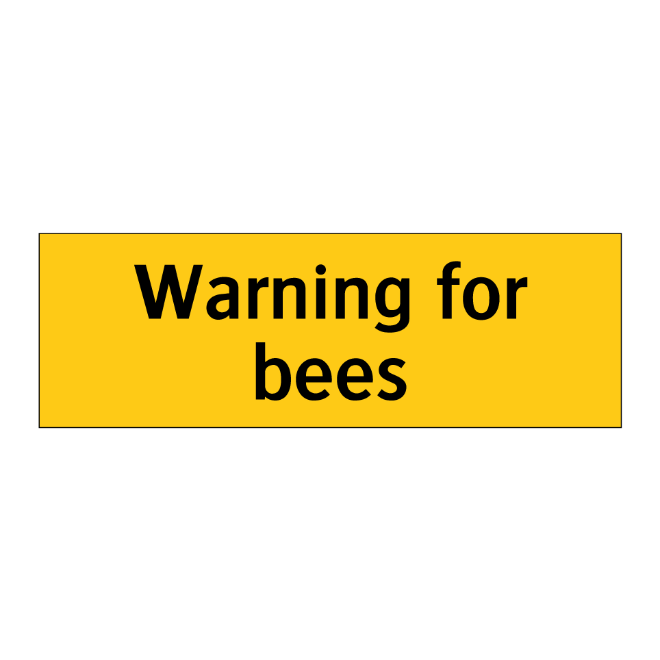 Warning for bees