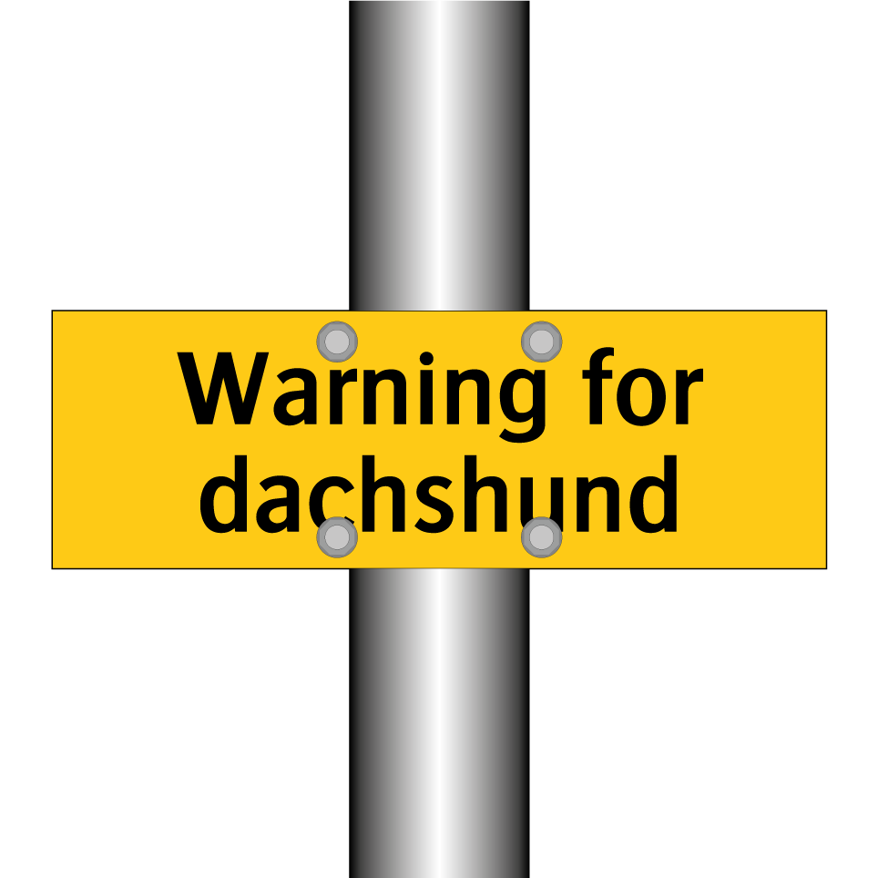 Warning for dachshund