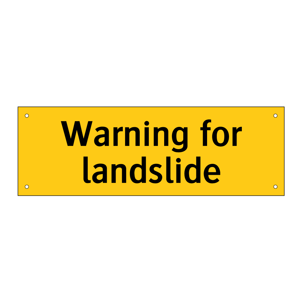 Warning for landslide