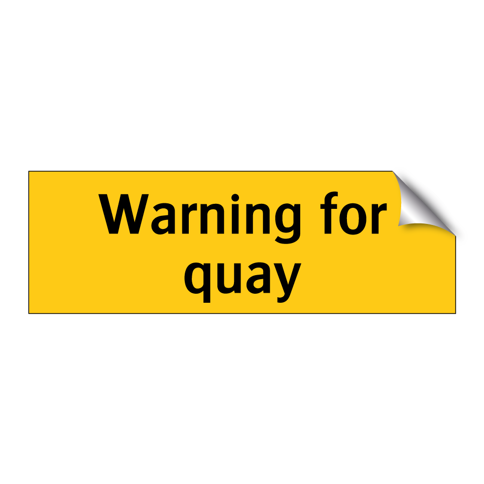Warning for quay
