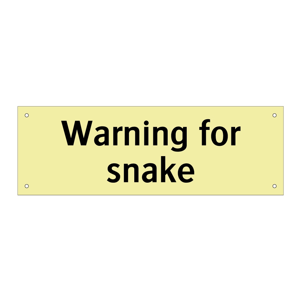 Warning for snake