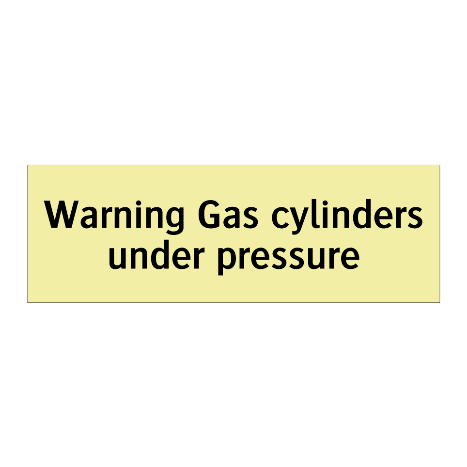Warning Gas cylinders under pressure