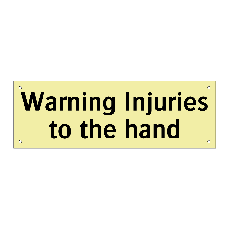 Warning Injuries to the hand