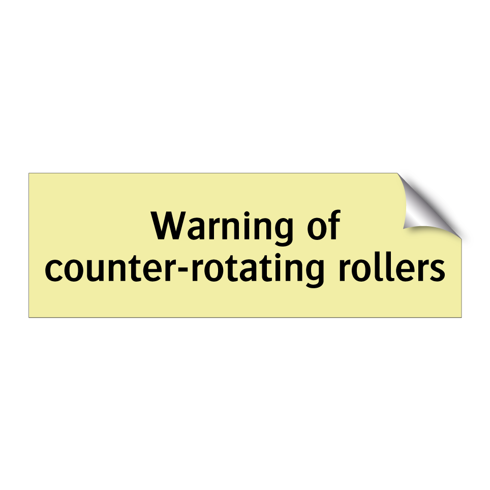 Warning of counter-rotating rollers