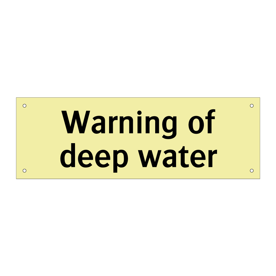 Warning of deep water