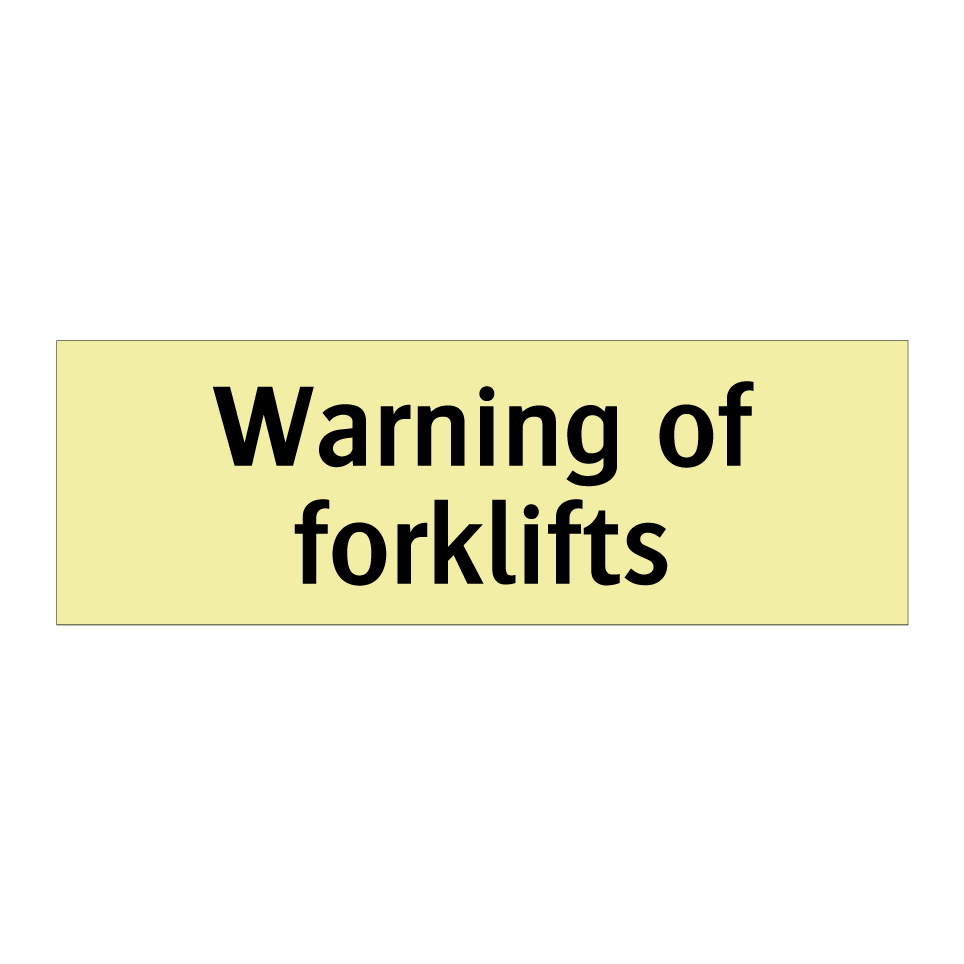 Warning of forklifts