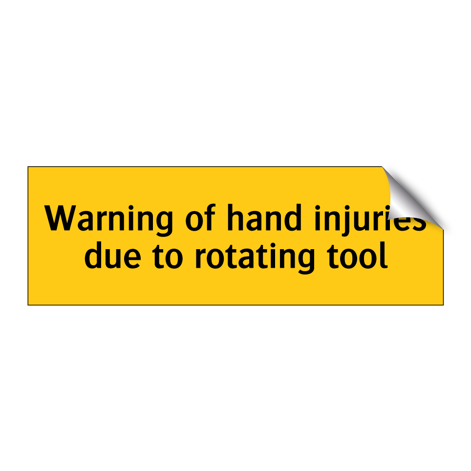Warning of hand injuries due to rotating tool