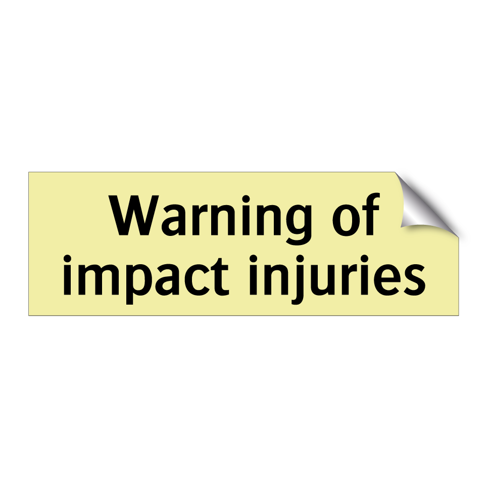 Warning of impact injuries