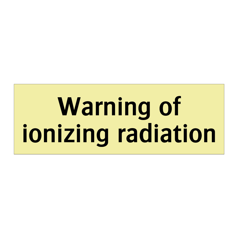Warning of ionizing radiation