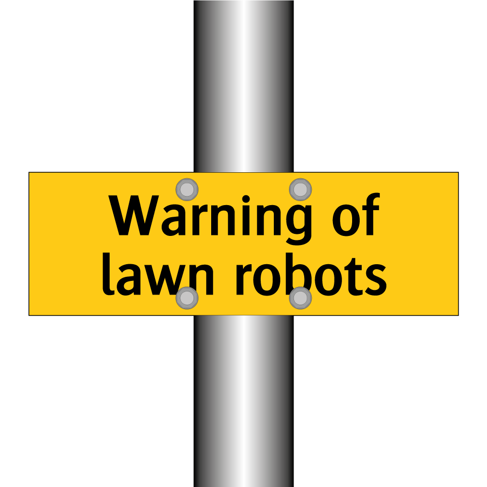 Warning of lawn robots