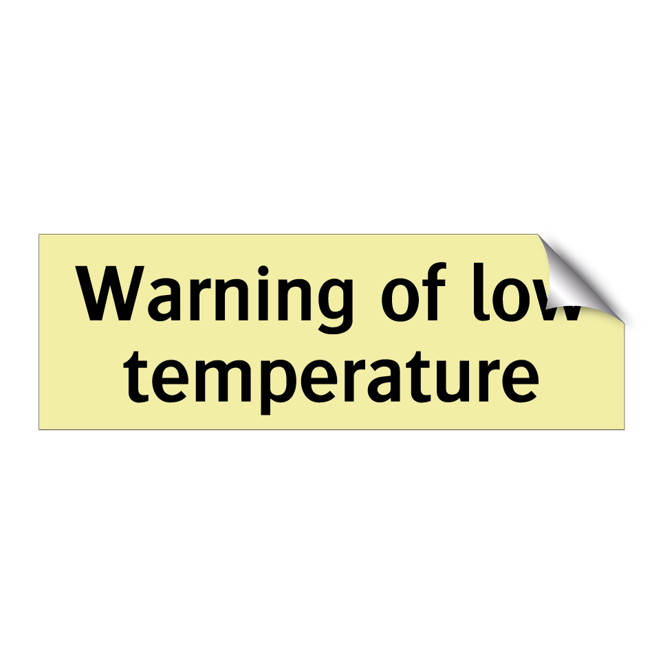 Warning of low temperature
