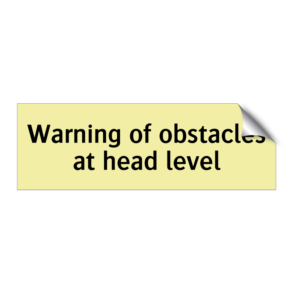 Warning of obstacles at head level