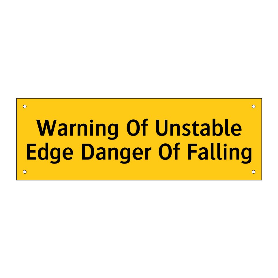 Warning Of Unstable Edge Danger Of Falling