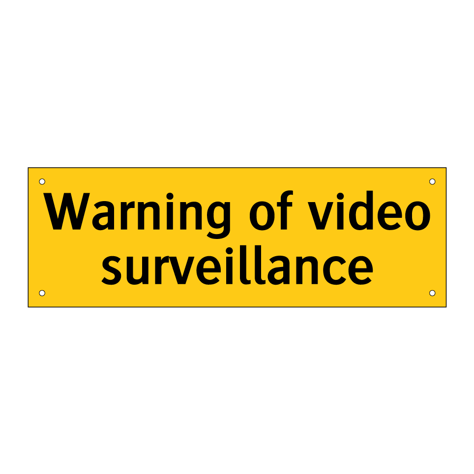 Warning of video surveillance