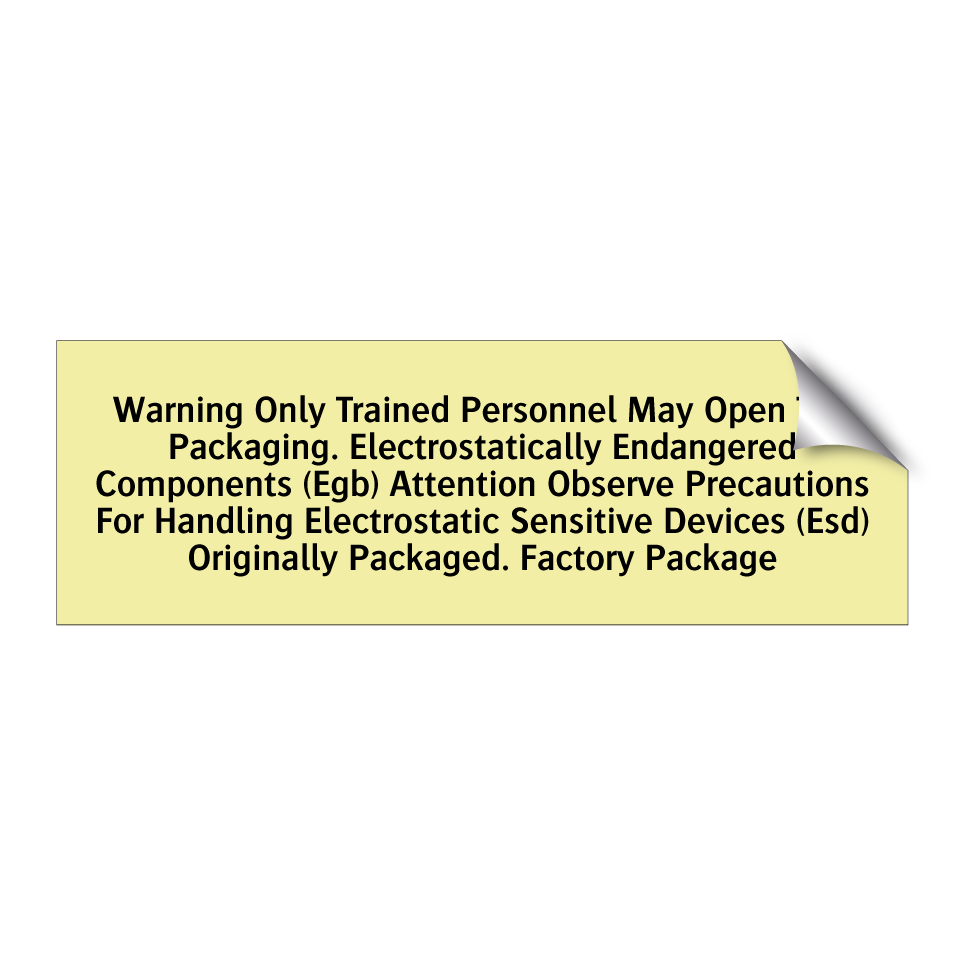 Warning Only Trained Personnel May Open The Packaging. Electrostatically Endangered Components (Egb) Attention Observe Precautions For Handling Electrostatic Sensitive Devices (Esd) Originally Packaged. Factory Package
