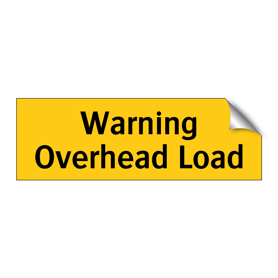 Warning Overhead Load