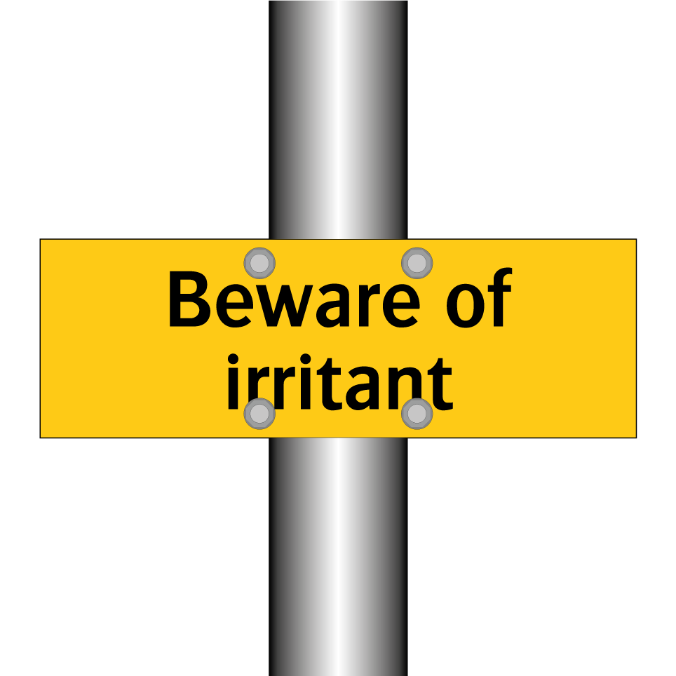 Beware of irritant