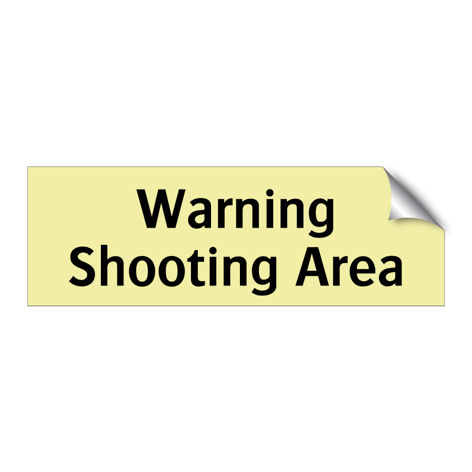 Warning Shooting Area