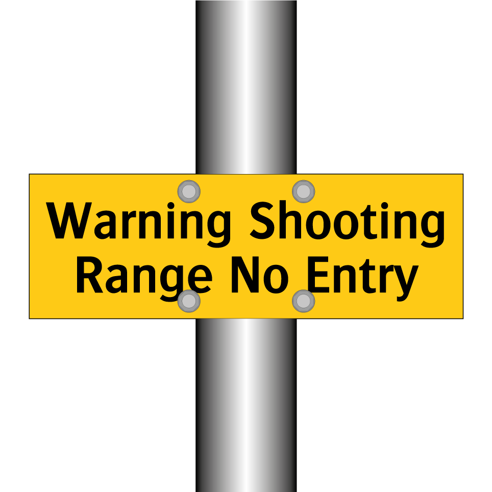 Warning Shooting Range No Entry