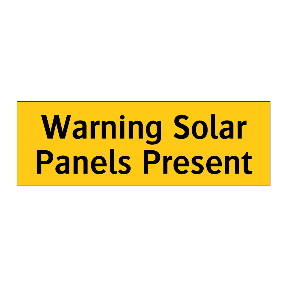 Warning Solar Panels Present