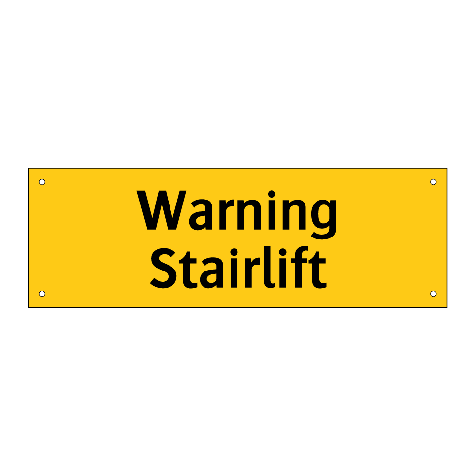 Warning Stairlift