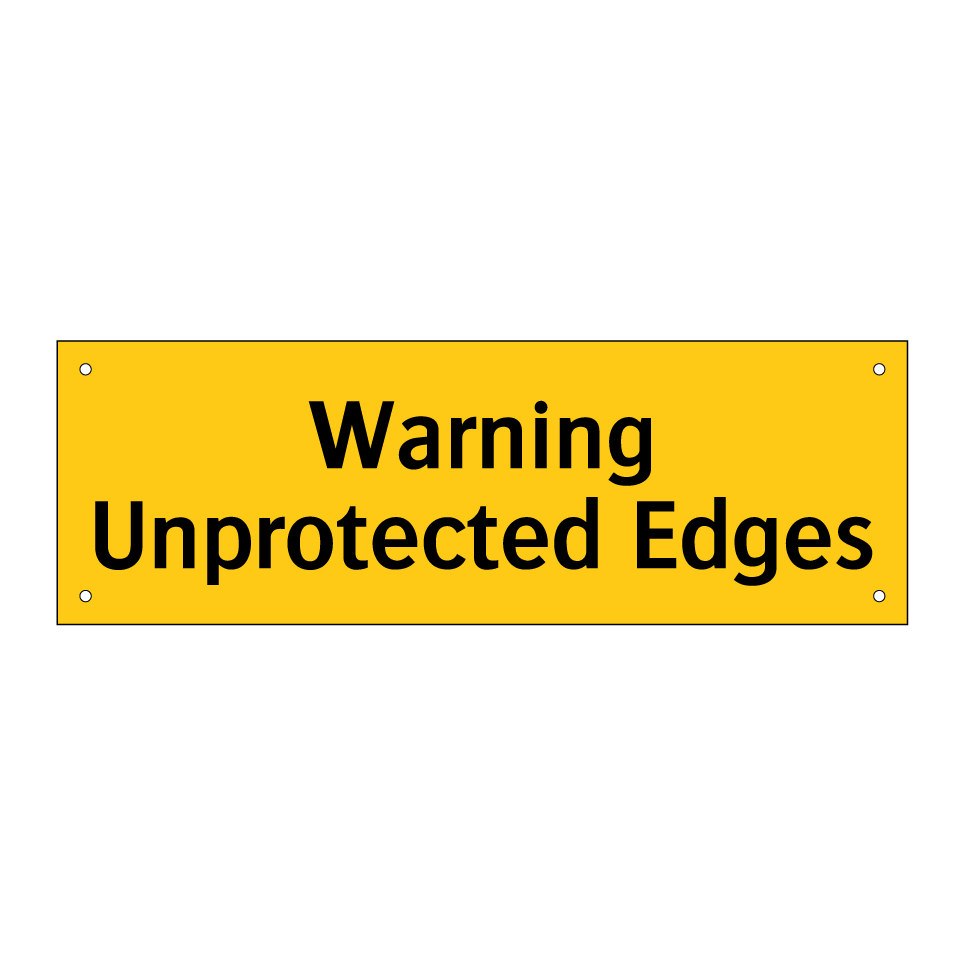 Warning Unprotected Edges