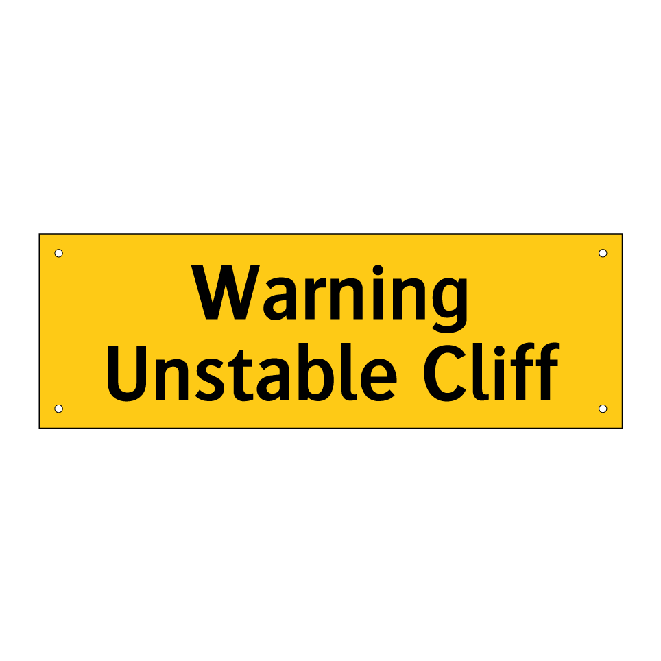 Warning Unstable Cliff