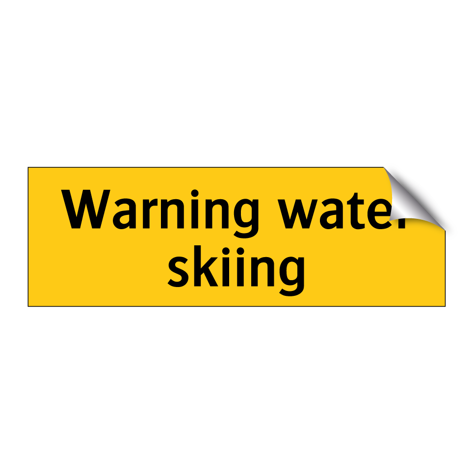 Warning water skiing