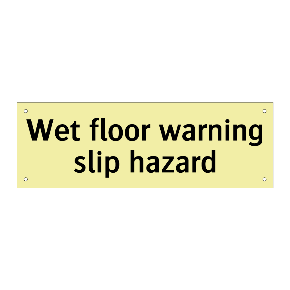 Wet floor warning slip hazard