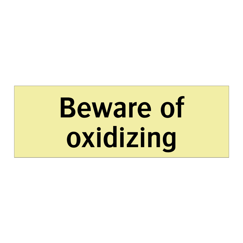 Beware of oxidizing
