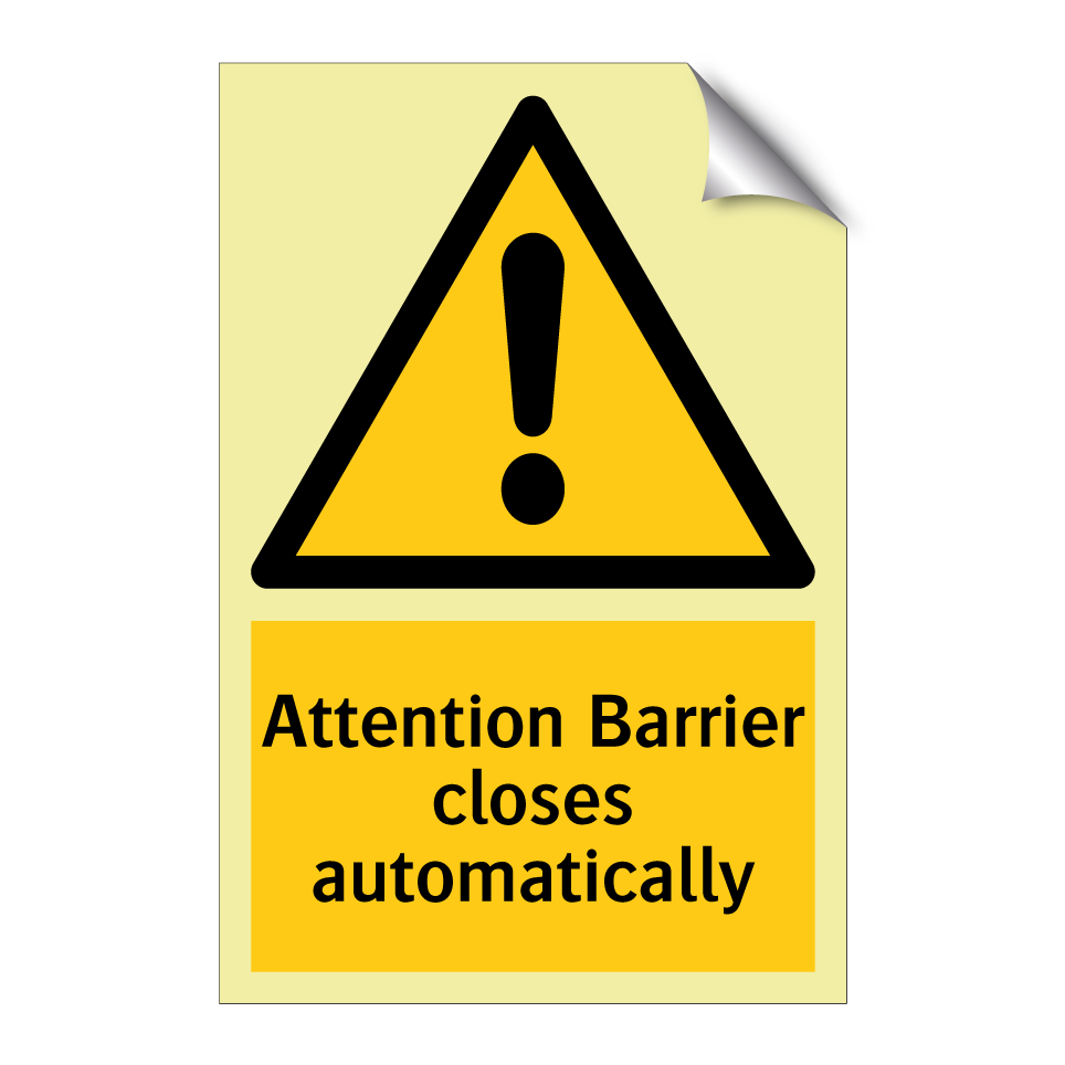 Attention Barrier closes automatically