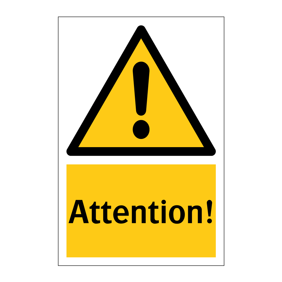 Attention!