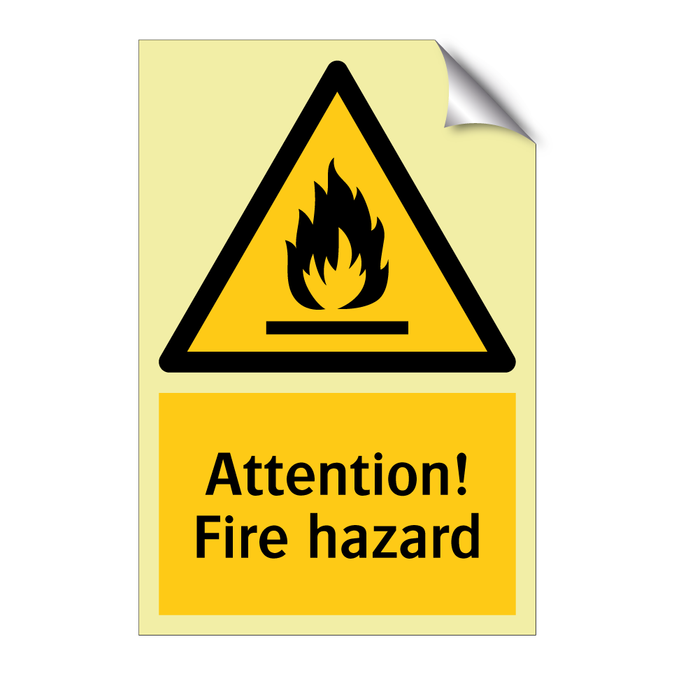 Attention! Fire hazard