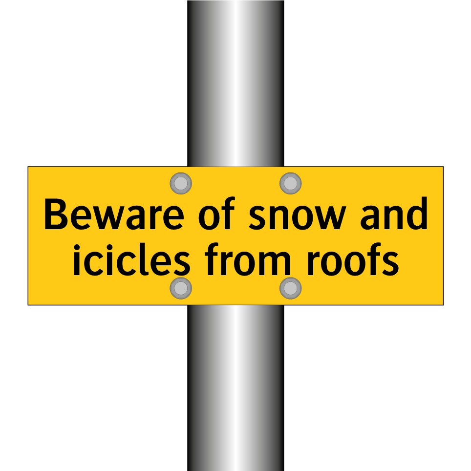 Beware of snow and icicles from roofs