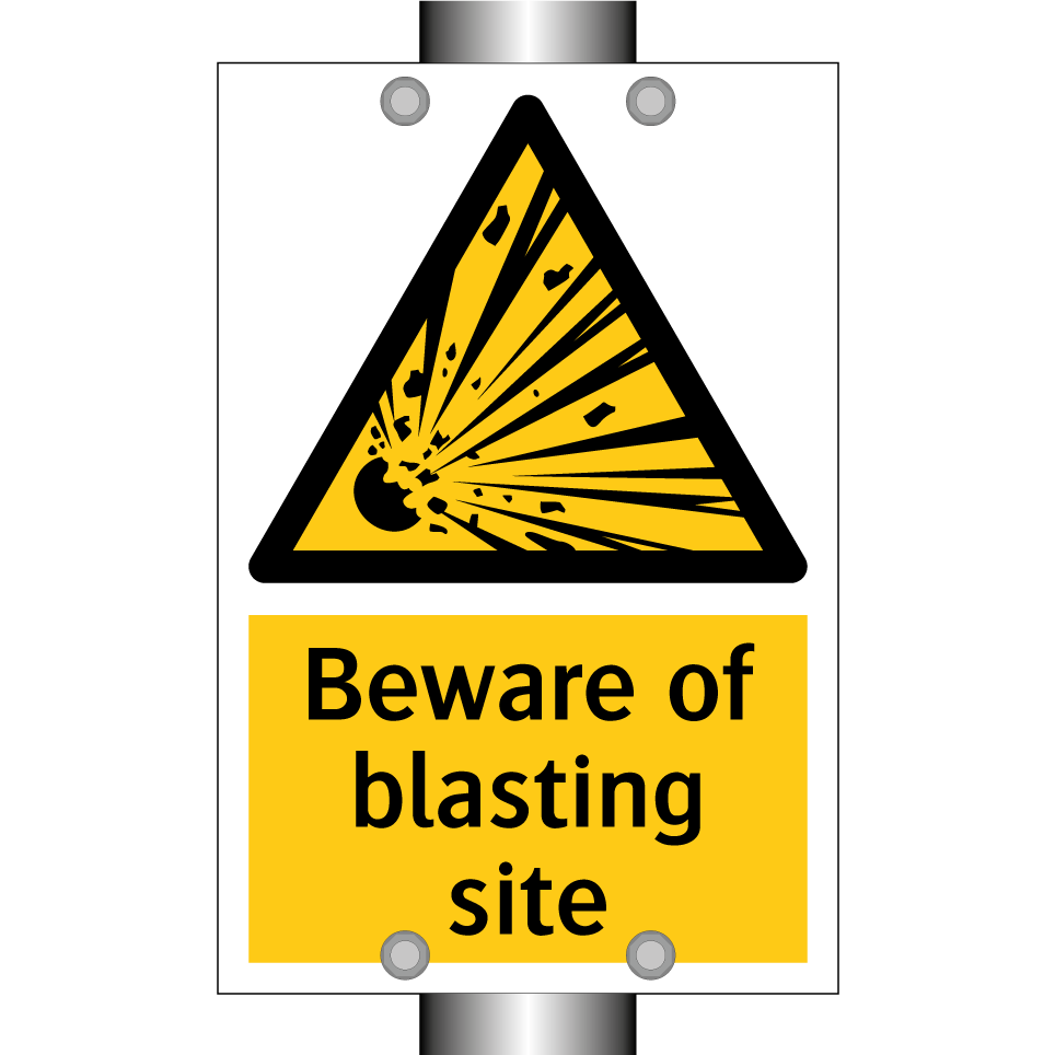 Beware of blasting site