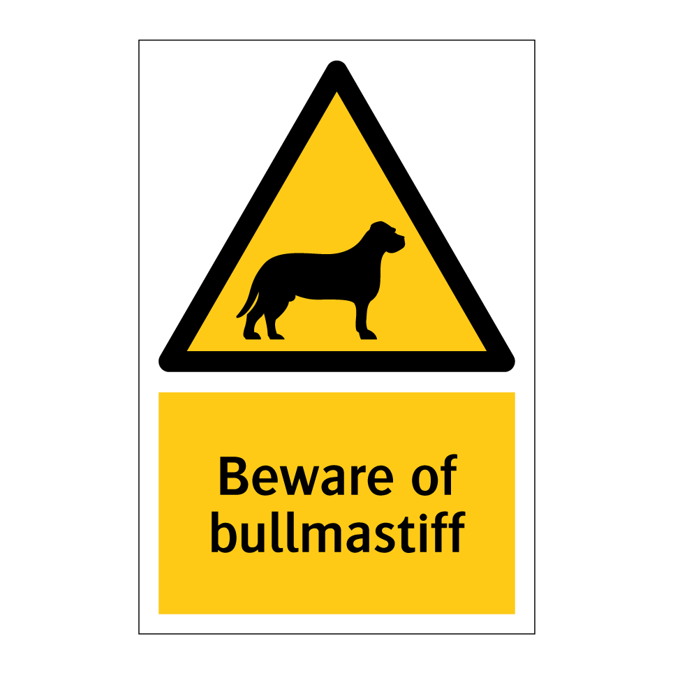 Beware of bullmastiff