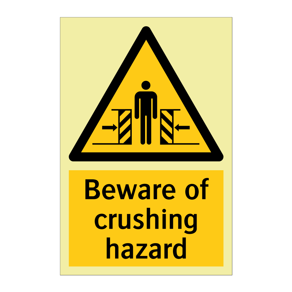 Beware of crushing hazard